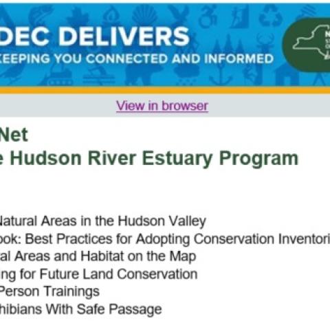 Screenshot of DEC Delivers enews "RiverNet" News from the Hudson River Estuary Program with bulleted list of content in this issue, focusing on Conserving Natural Areas in the Hudson Valley